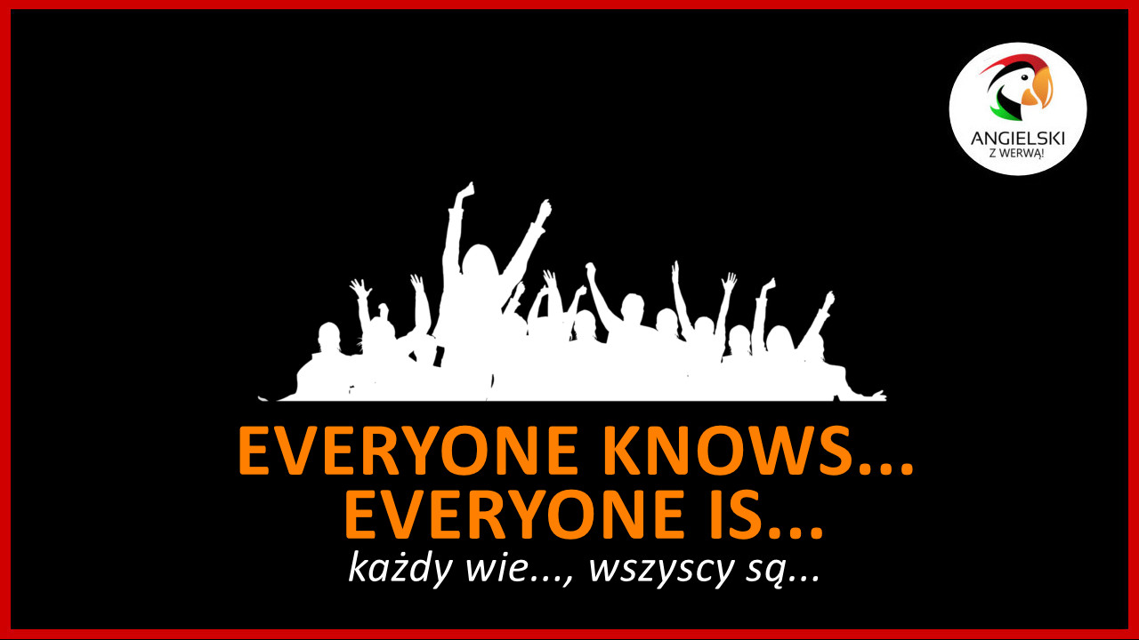 everyone is - czy - everyone are?
